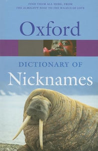 Oxford Dictionary of Nicknames 