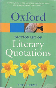 The Oxford Dictionary of Literary Quotations 