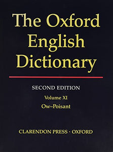 The Oxford English Dictionary Second Edition (VOLUME 11) 