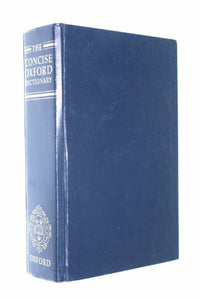 The Concise Oxford Dictionary of Current English 