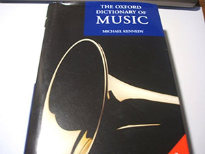 The Oxford Dictionary of Music 