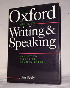 Oxford Guide to Writing and Speaking 