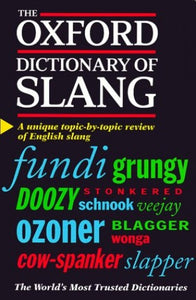 Oxford Dictionary of Slang 