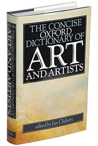 The Concise Oxford Dictionary of Art and Artists 