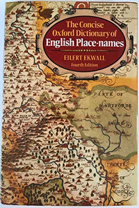 The Concise Oxford Dictionary of English Place Names 