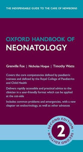 Oxford Handbook of Neonatology 