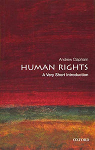 Human Rights: A Very Short Introduction 