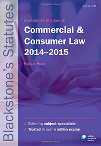 Blackstone's Statutes on Commercial & Consumer Law 2014-2015 