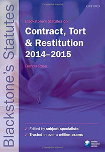 Blackstone's Statutes on Contract, Tort & Restitution 2014-2015 