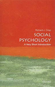 Social Psychology: A Very Short Introduction 