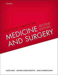 Oxford Cases in Medicine and Surgery 