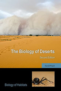 The Biology of Deserts 