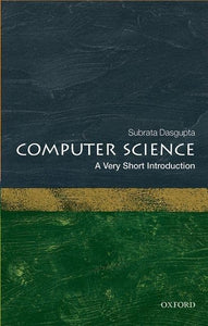 Computer Science: A Very Short Introduction 