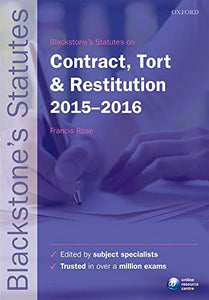 Blackstone's Statutes on Contract, Tort & Restitution 2015-2016 