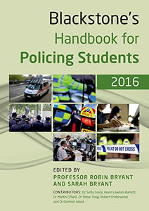 Blackstone's Handbook for Policing Students 2016 