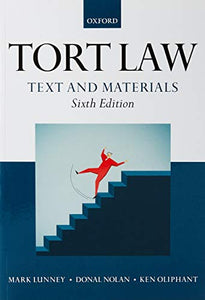 Tort Law: Text and Materials 