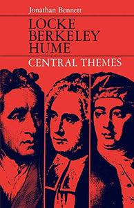 Locke, Berkeley, Hume; Central Themes 