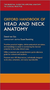 Oxford Handbook of Head and Neck Anatomy 