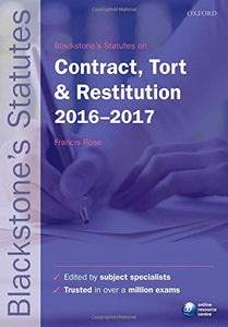 Blackstone's Statutes on Contract, Tort & Restitution 2016-2017 