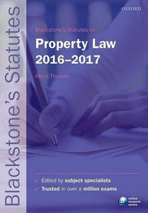 Blackstone's Statutes on Property Law 2016-2017 