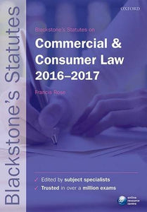 Blackstone's Statutes on Commercial & Consumer Law 2016-2017 