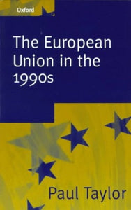 The European Union in the 1990s 