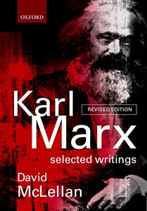 Karl Marx: Selected Writings 