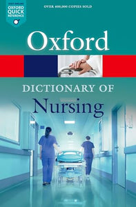 A Dictionary of Nursing 