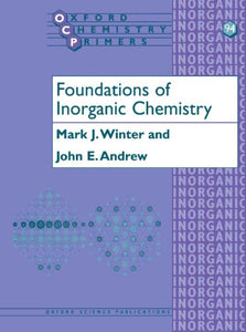 Foundations of Inorganic Chemistry 