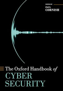 The Oxford Handbook of Cyber Security 