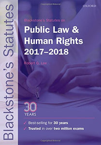 Blackstone's Statutes on Public Law & Human Rights 2017-2018 