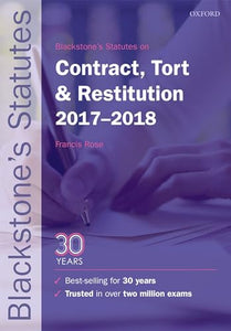 Blackstone's Statutes on Contract, Tort & Restitution 2017-2018 