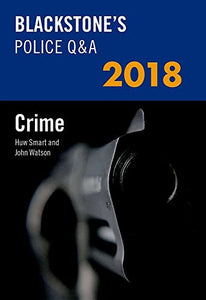 Blackstone's Police Q&A: Crime 2018 