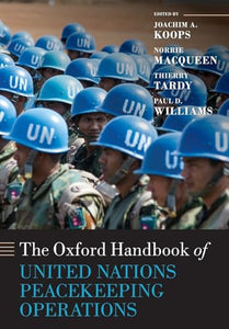 The Oxford Handbook of United Nations Peacekeeping Operations 