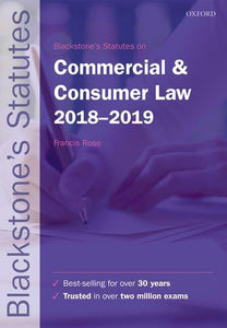 Blackstone's Statutes on Commercial & Consumer Law 2018-2019 