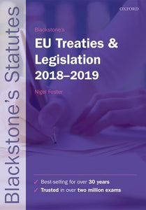 Blackstone's EU Treaties & Legislation 2018-2019 