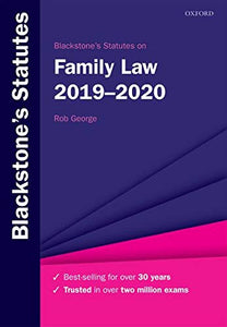 Blackstone's Statutes on Family Law 2019-2020 