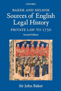 Baker and Milsom Sources of English Legal History 