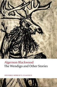 The Wendigo and Other Stories 