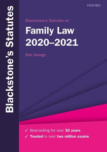 Blackstone's Statutes on Family Law 2020-2021 