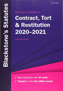 Blackstone's Statutes on Contract, Tort & Restitution 2020-2021 