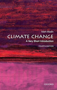 Climate Change: A Very Short Introduction 