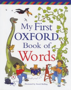 My First Oxford Book of Words 