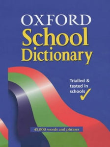 OXFORD SCHOOL DICTIONARY 