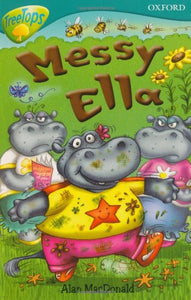 Oxford Reading Tree: Level 9: Treetops: Messy Ella 