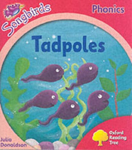 Oxford Reading Tree: Stage 4: Songbirds: Tadpoles 