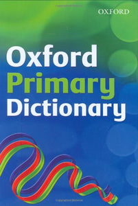 OXFORD PRIMARY DICTIONARY 