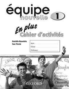 Équipe nouvelle: Part 1: En Plus Workbook 