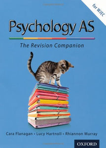 The Complete Companions: AS Revision Guide for WJEC Psychology 