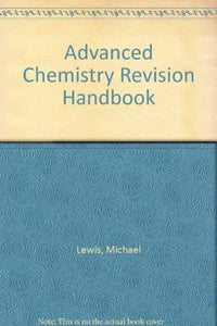 Advanced Chemistry Revision Handbook 